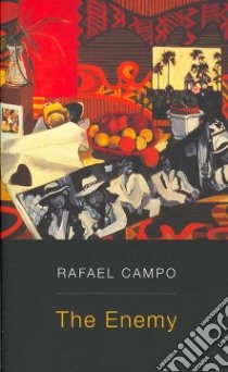 The Enemy libro in lingua di Campo Rafael