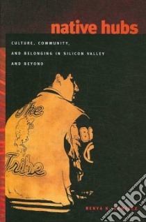 Native Hubs libro in lingua di Ramirez Renya K.