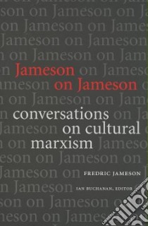 Jameson on Jameson libro in lingua di Jameson Fredric, Buchanan Ian (EDT)