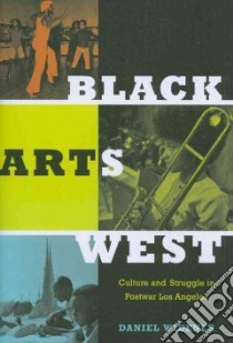 Black Arts West libro in lingua di Widener Daniel