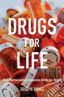 Drugs for Life libro in lingua di Dumit Joseph