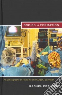 Bodies in Formation libro in lingua di Prentice Rachel