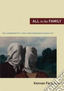 All in the Family libro in lingua di Ferguson Kennan