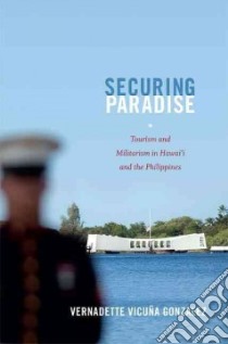 Securing Paradise libro in lingua di Gonzalez Vernadette Vicuna