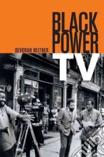 Black Power TV libro in lingua di Heitner Devorah