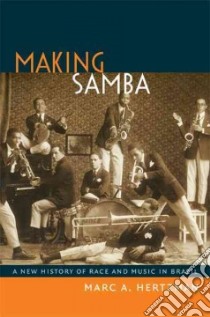 Making Samba libro in lingua di Hertzman Marc A.