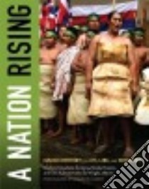 A Nation Rising libro in lingua di Goodyear-ka'opua Noelani (EDT), Hussey Ikaika (EDT), Wright Erin Kahunawaika'ala (EDT), Greevy Edward W. (PHT)