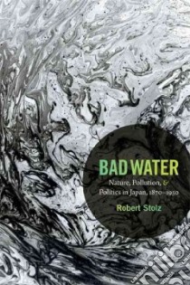 Bad Water libro in lingua di Stolz Robert