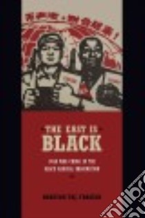 The East Is Black libro in lingua di Frazier Robeson Taj