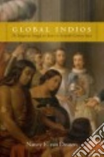 Global Indios libro in lingua di Van Deusen Nancy E.