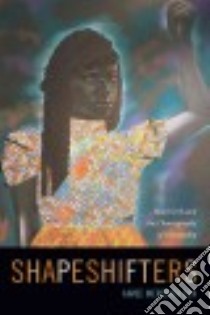 Shapeshifters libro in lingua di Cox Aimee Meredith