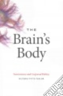 The Brain's Body libro in lingua di Pitts-taylor Victoria