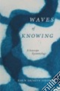 Waves of Knowing libro in lingua di Ingersoll Karin Amimoto