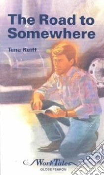 Road to Somewhere libro in lingua di Reiff Tana