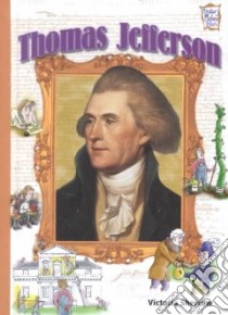Thomas Jefferson libro in lingua di Sherrow Victoria