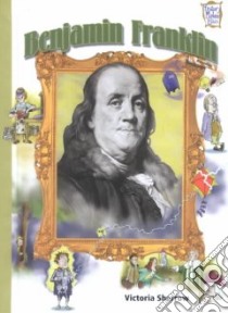 Benjamin Franklin libro in lingua di Sherrow Victoria