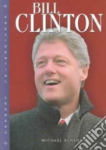 Bill Clinton libro in lingua di Benson Michael