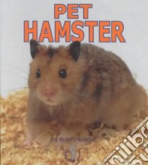 Pet Hamster libro in lingua di Nelson Robin