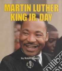 Martin Luther King Jr. Day libro in lingua di Nelson Robin