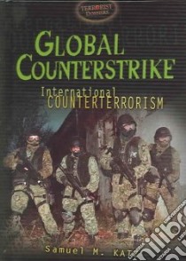 Global Counterstrike libro in lingua di Katz Samuel M.