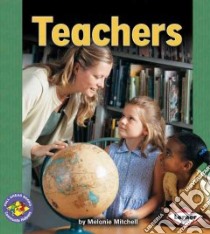 Teachers libro in lingua di Mitchell Melanie