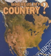 Where Is My Country? libro in lingua di Nelson Robin