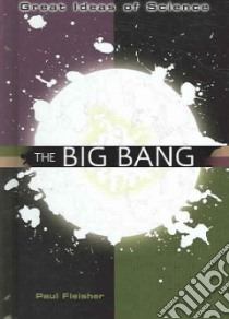 The Big Bang libro in lingua di Fleisher Paul