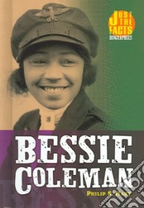 Bessie Coleman libro in lingua di Hart Philip S., Cosgrove Martha