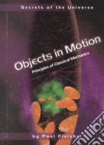 Objects in Motion libro in lingua di Fleisher Paul