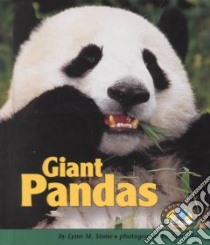 Giant Pandas libro in lingua di Stone Lynn M., Su Keren (ILT)
