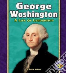 George Washington libro in lingua di Nelson Robin