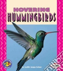 Hovering Hummingbirds libro in lingua di Jango-Cohen Judith