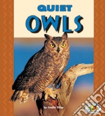 Quiet Owls libro in lingua di Riley Joelle