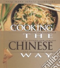 Cooking the Chinese Way libro in lingua di Yu Ling