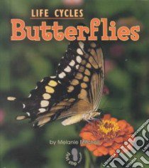 Butterflies libro in lingua di Mitchell Melanie