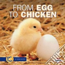 From Egg to Chicken libro in lingua di Nelson Robin
