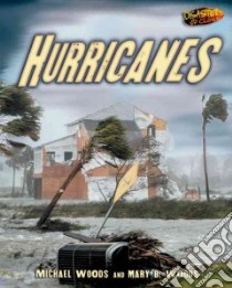 Hurricanes libro in lingua di Woods Michael, Woods Mary B.