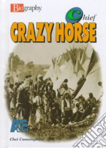 Chief Crazy Horse libro in lingua di Cunningham Chet