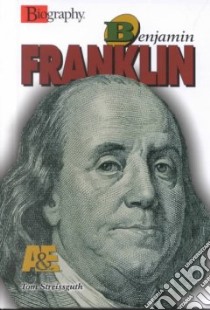 Benjamin Franklin libro in lingua di Streissguth Thomas