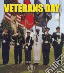 Veterans Day libro in lingua di Nelson Robin