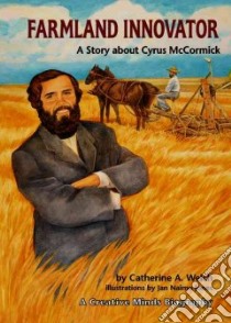 Farmland Innovator libro in lingua di Welch Catherine A., Jones Jan Naimo (ILT)