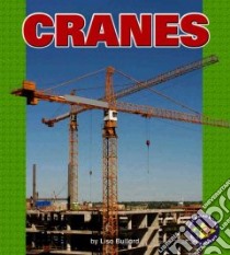 Cranes libro in lingua di Bullard Lisa