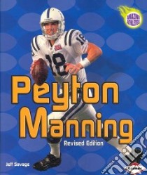 Peyton Manning libro in lingua di Savage Jeff