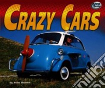 Crazy Cars libro in lingua di Doeden Matt
