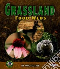 Grassland Food Webs libro in lingua di Fleisher Paul