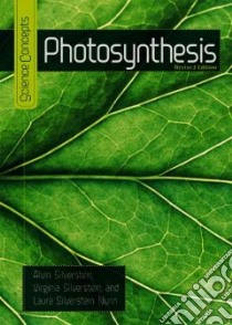 Photosynthesis libro in lingua di Silverstein Alvin, Silverstein Virginia B., Nunn Laura Silverstein