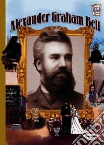 Alexander Graham Bell libro in lingua di McPherson Stephanie Sammartino, Butler Tad (ILT)