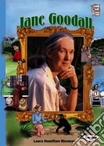 Jane Goodall libro in lingua di Waxman Laura Hamilton, Butler Tad (ILT)