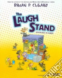 The Laugh Stand libro in lingua di Cleary Brian P., Sandy J. P. (ILT)