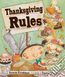 Thanksgiving Rules libro in lingua di Friedman Laurie B., Murfin Teresa (ILT)
